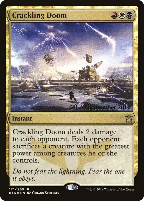 Crackling Doom - Khans of Tarkir Promos #s (Foil)